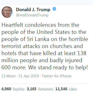 2019-04-21%20trump%20false%20tweet%20that%20138%20million%20people%20died%20in%20sri%20lanka%20attack